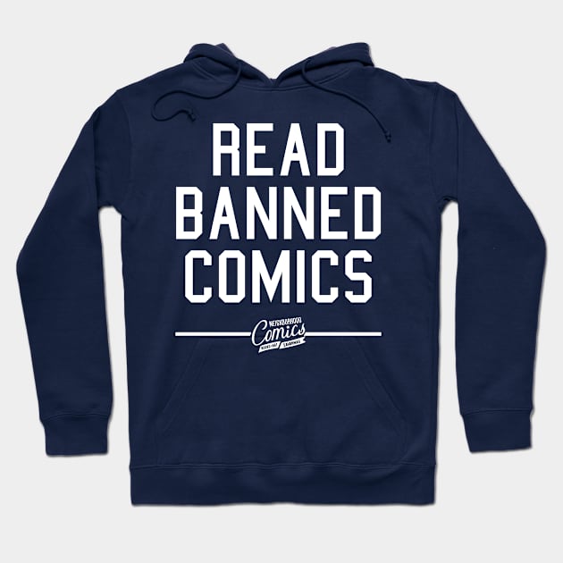 Read Banned Comics Hoodie by nbrhdcomics